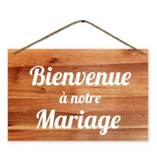 Pancarte bois - Bienvenue 1